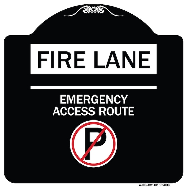 Fire Lane Emergency Access Route W/ No Parking Heavy-Gauge Aluminum Sign, 18" x 18", BW-1818-24016